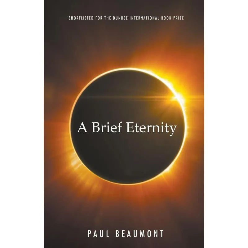 A Brief Eternity