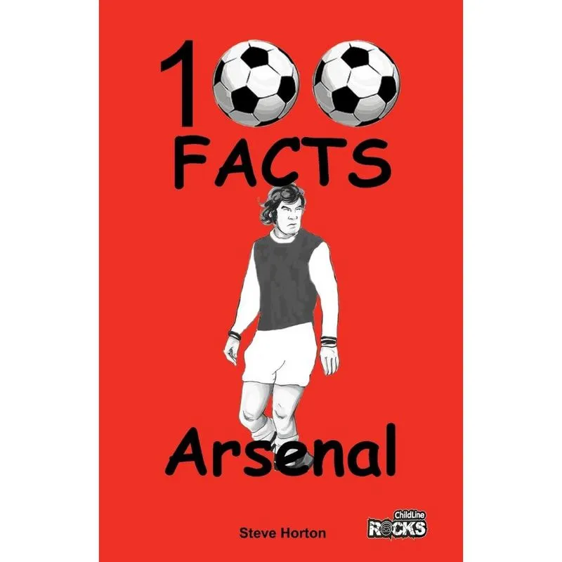 Arsenal fc- 100 Facts