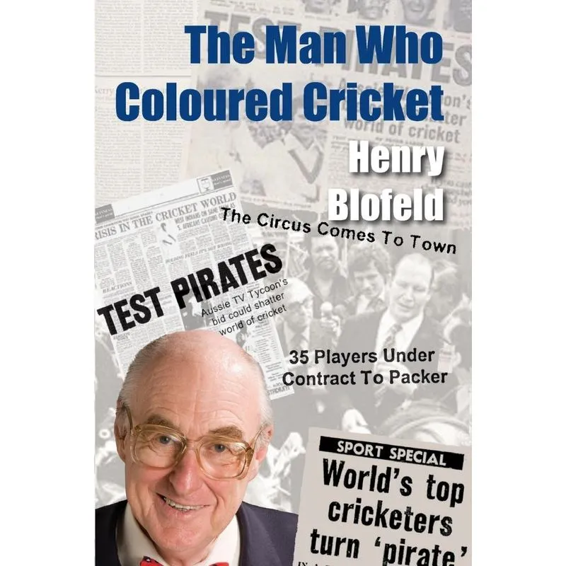 The Man Who Coloured Cricket