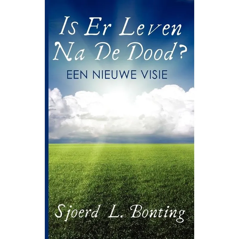 Is er leven na de dood?