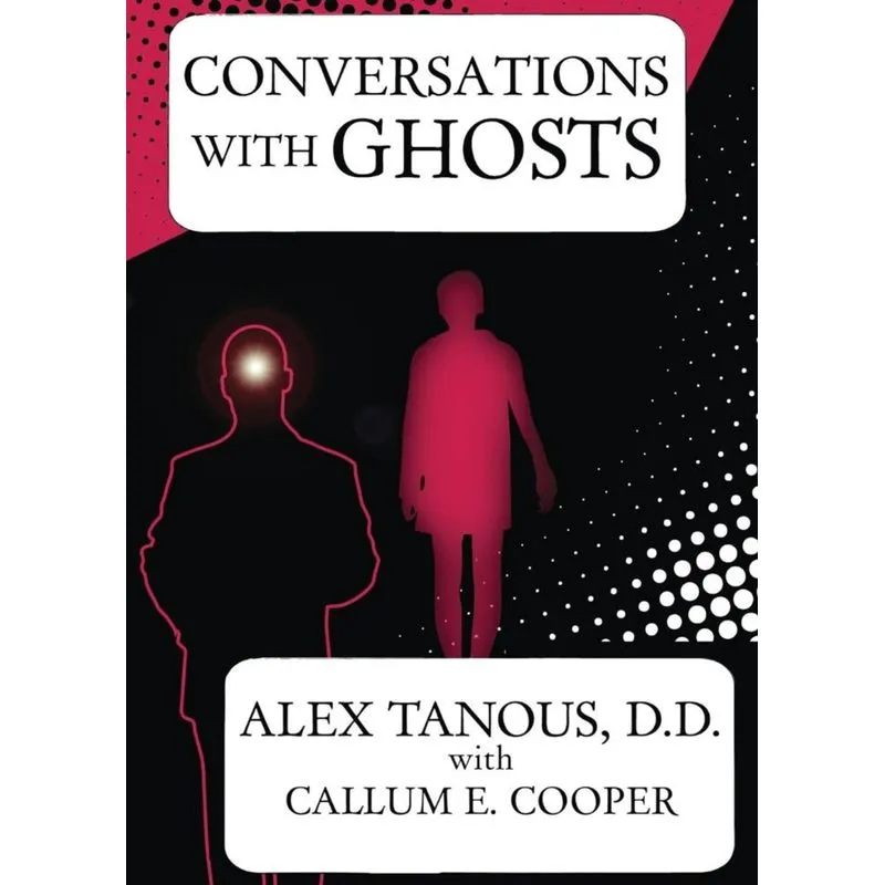 Conversations with Ghosts