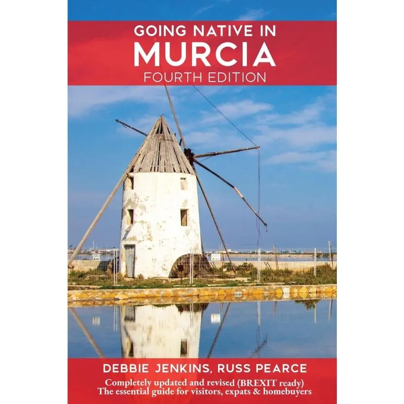 Going Native In Murcia 4th Edition