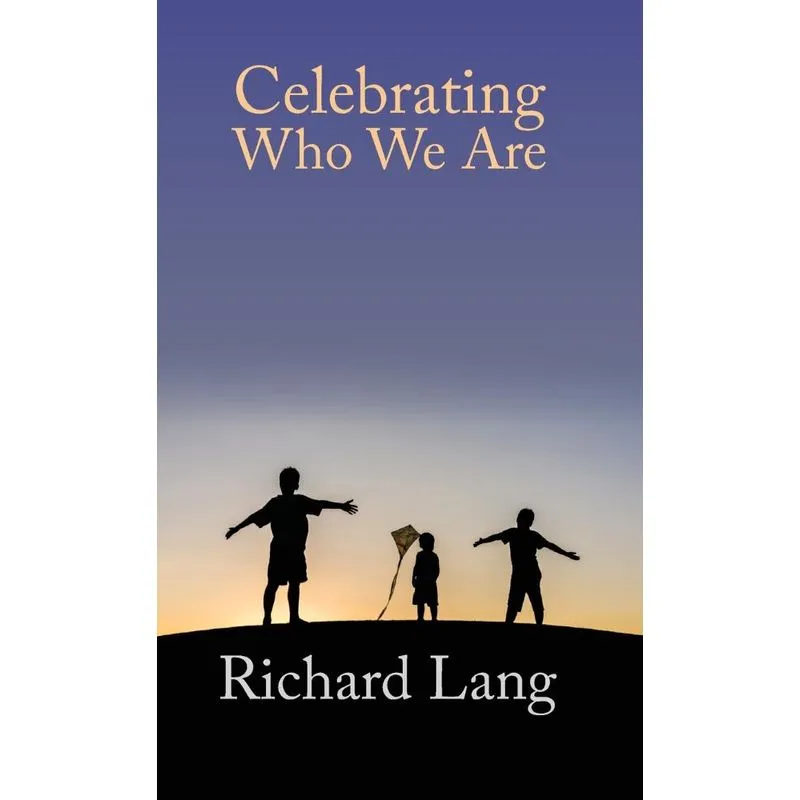 Celebrating Who We Are