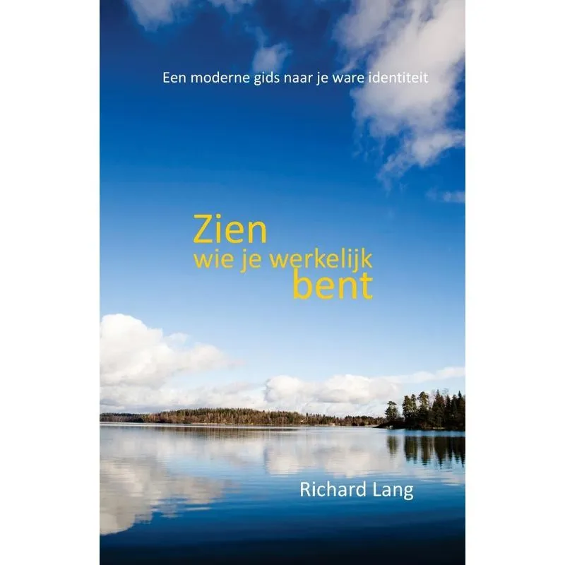 Zien wie je werkelijk bent