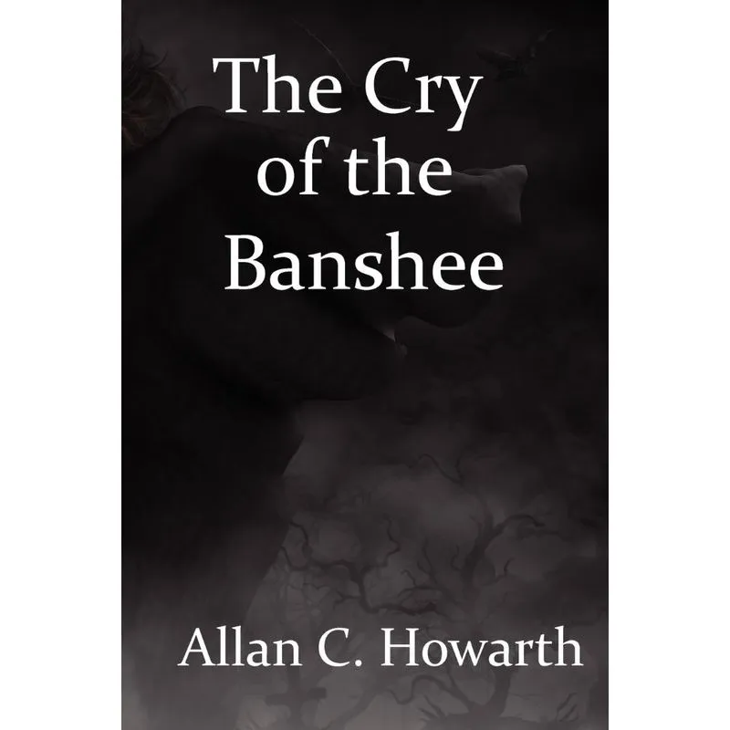The Cry of the Banshee