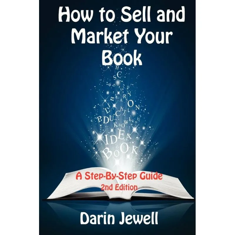 How to Sell and Market Your Book