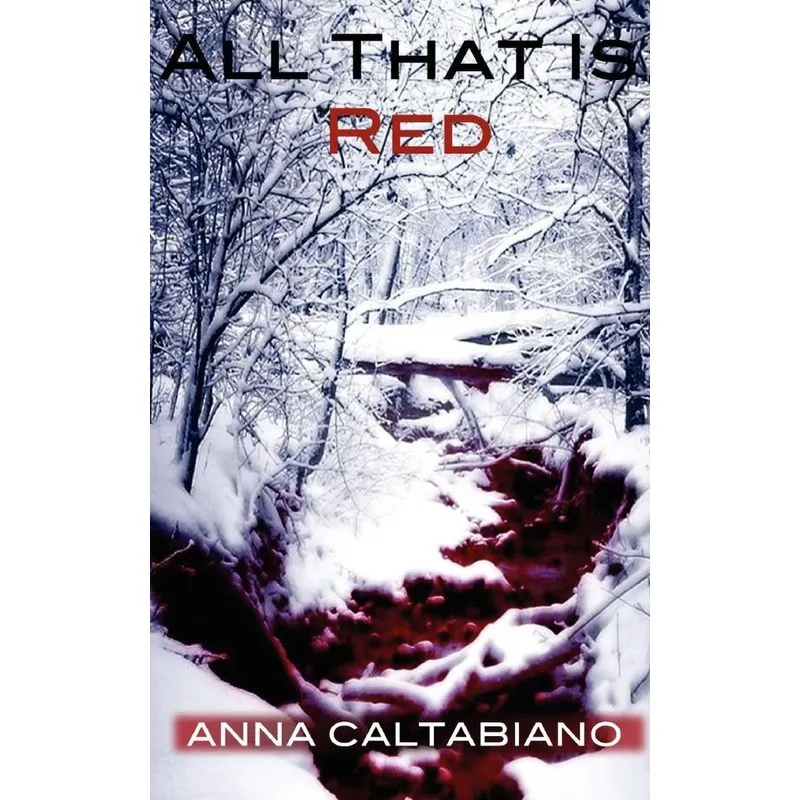 All That Is Red