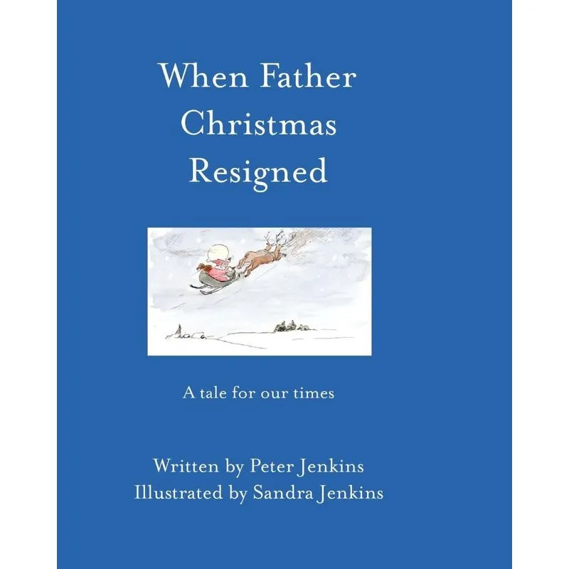 When Father Christmas Resigned