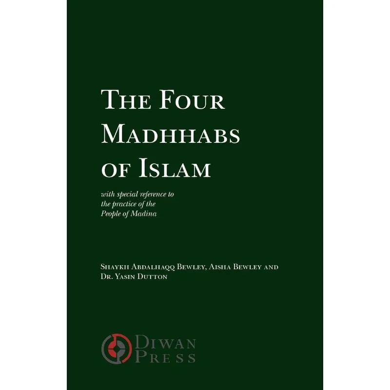The Four Madhhabs of Islam