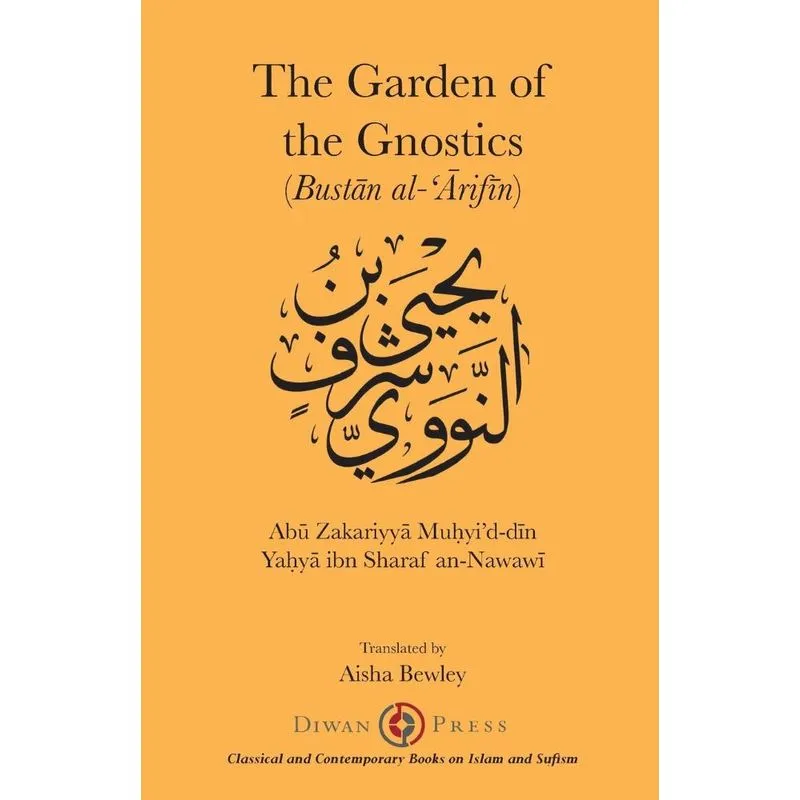The Gardens of the Gnostics. The Gardens of the Gnostics