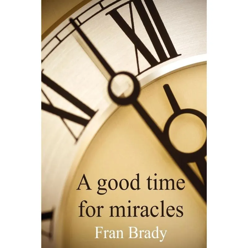 A Good Time for Miracles