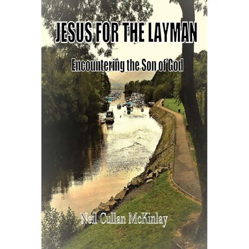 Jesus for the Layman