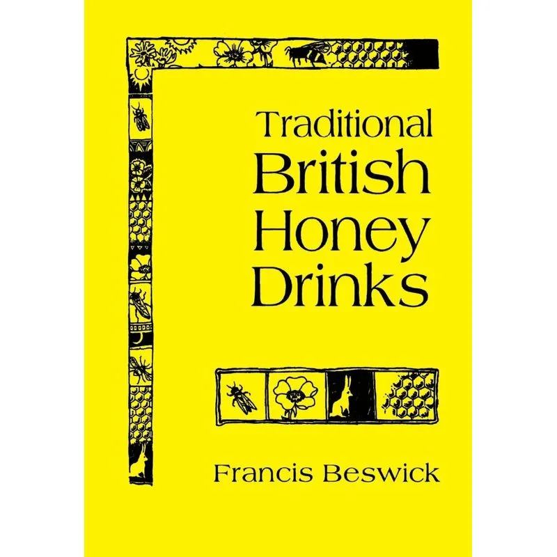 Traditional British Honey Drinks