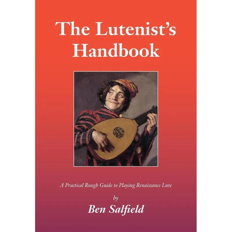 The Lutenists Handbook