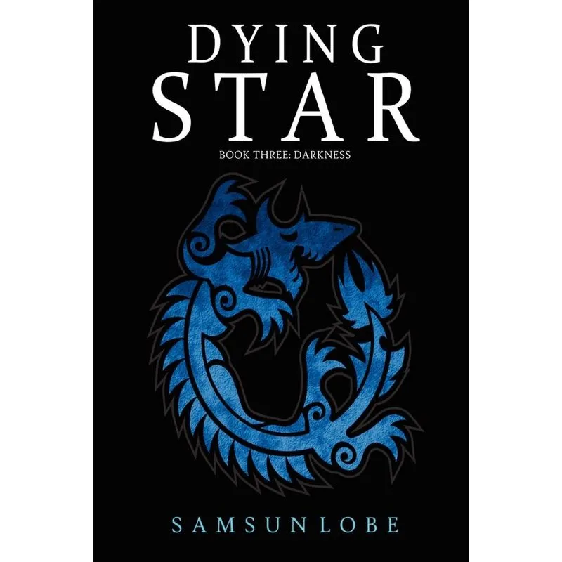 Dying Star Book Three