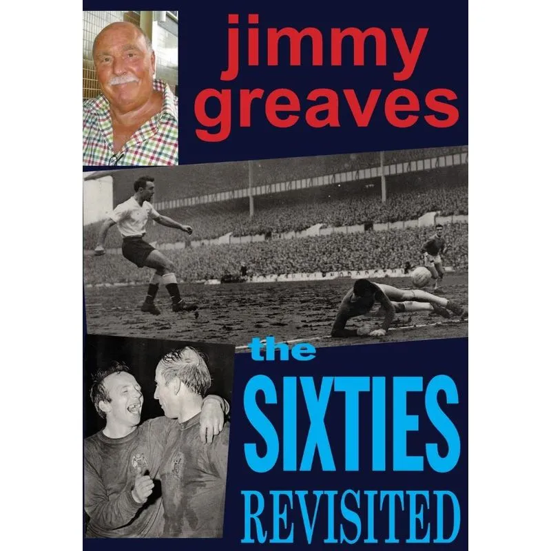 The Sixties Revisited
