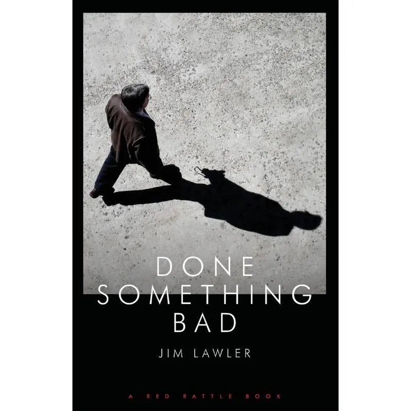 DONE SOMETHING BAD