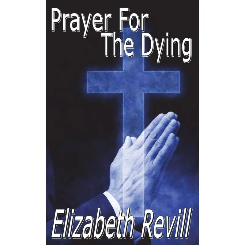 Prayer for the Dying