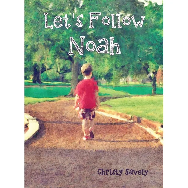 Lets Follow Noah