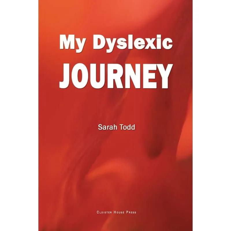 My Dyslexic Journey