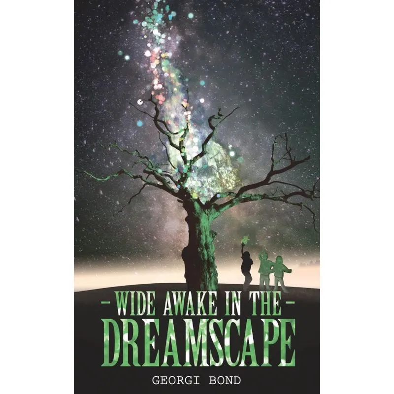 Wide Awake in the Dreamscape