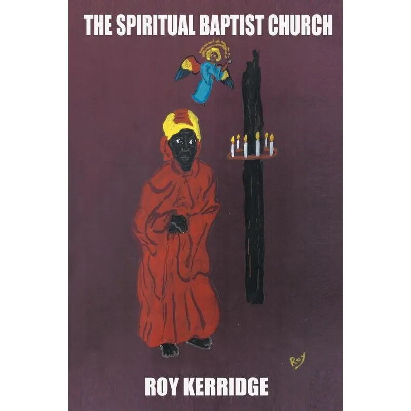 The Spiritual Baptist Church
