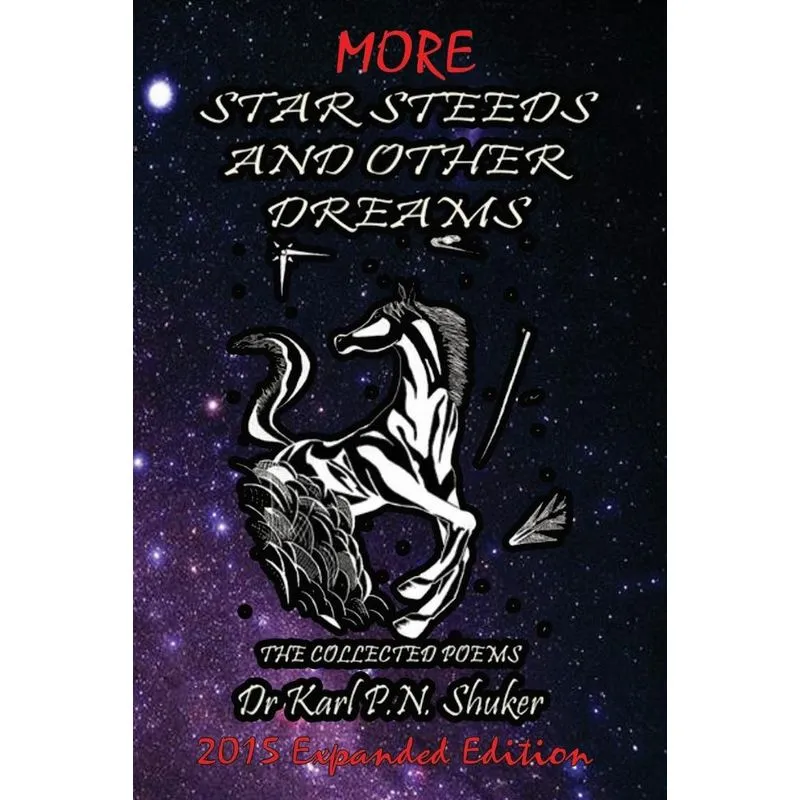 More Star Steeds and other Dreams