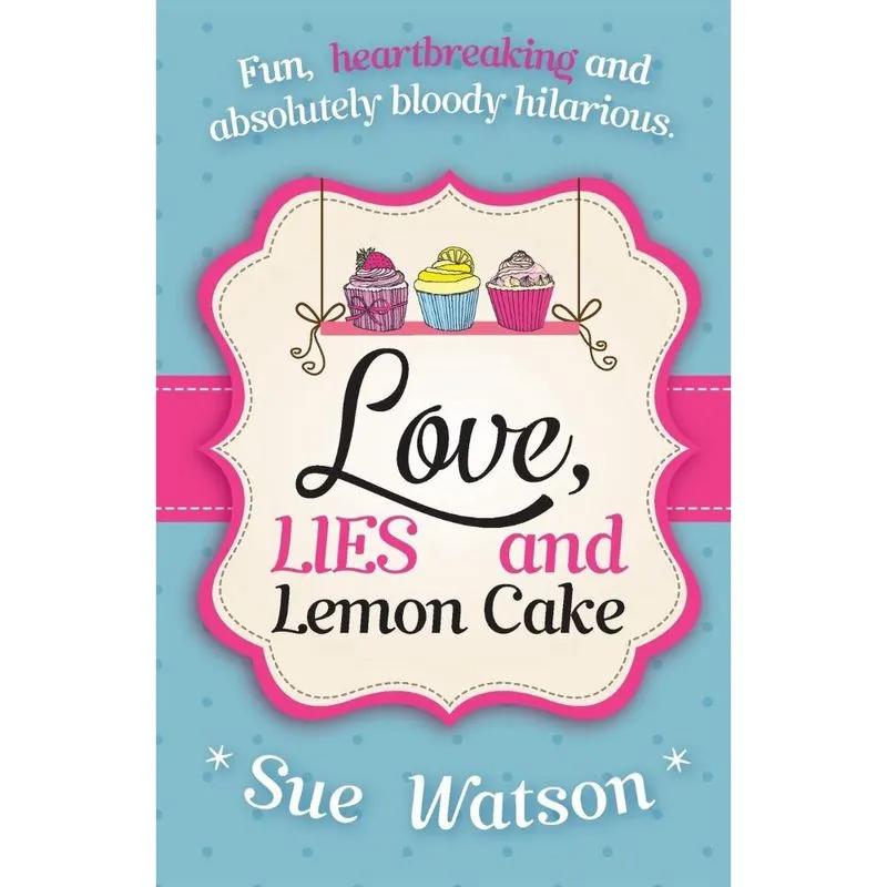 Love, Lies and Lemon Cake