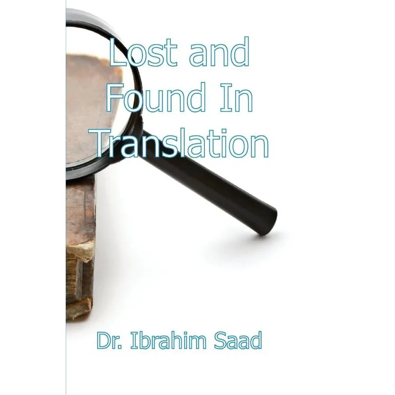 Lost and Found in Translation