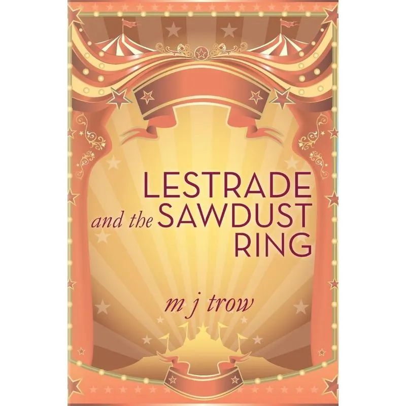 Lestrade and the Sawdust Ring