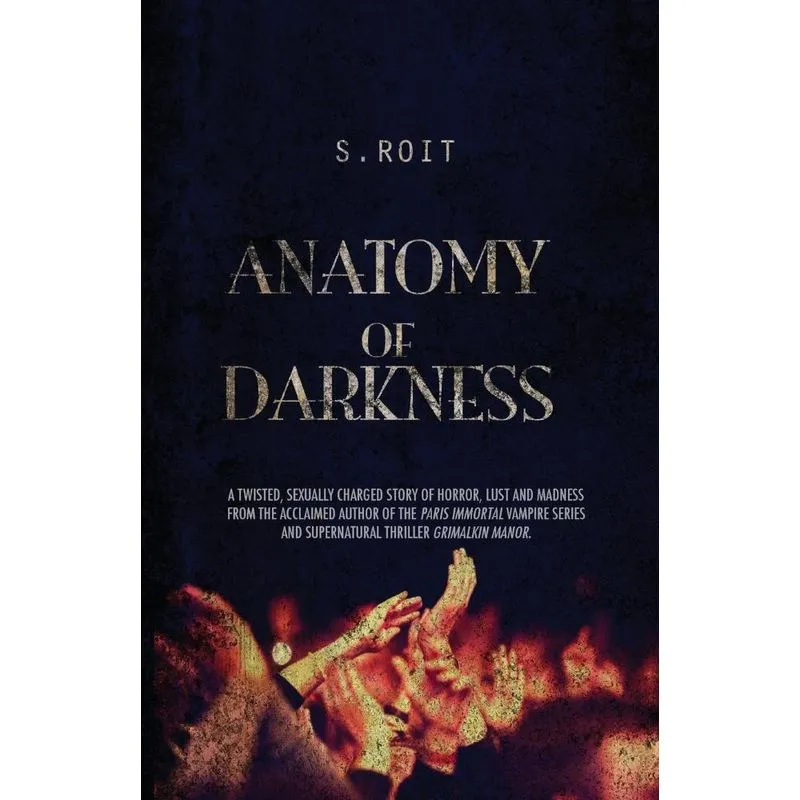 Anatomy of Darkness