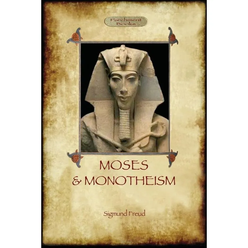 Moses and Monotheism