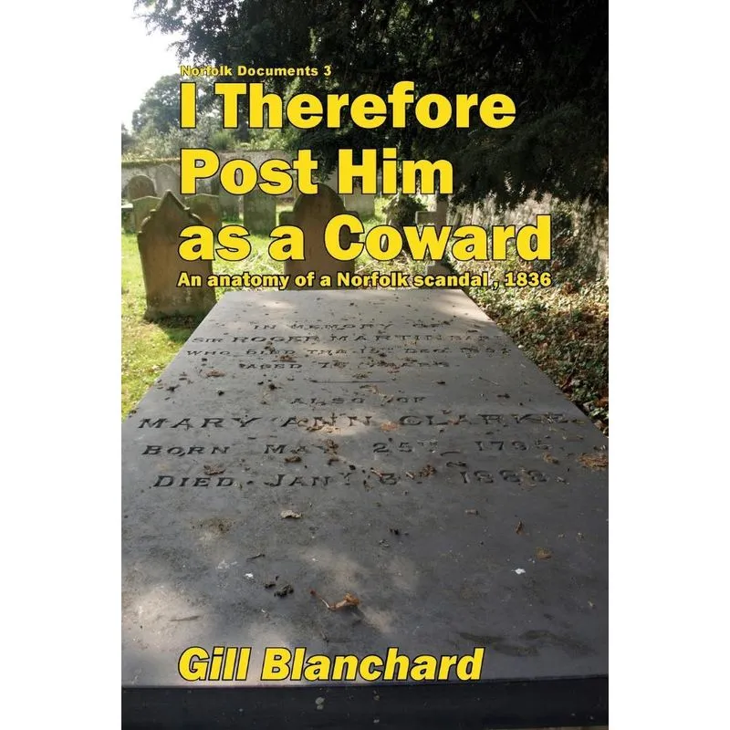I Therefore Post Him as a Coward