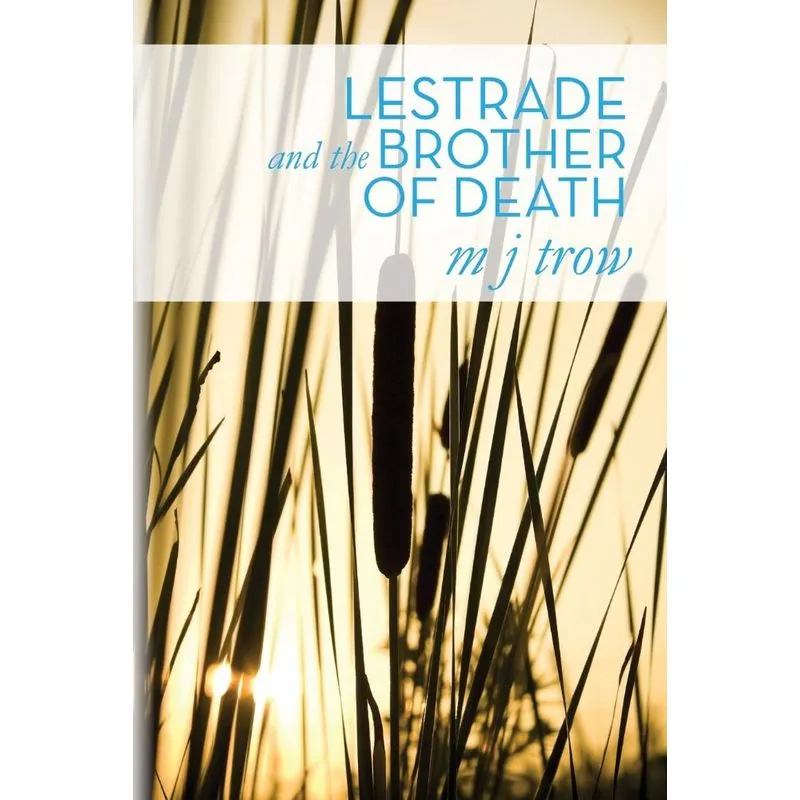 Lestrade and the Brother of Death