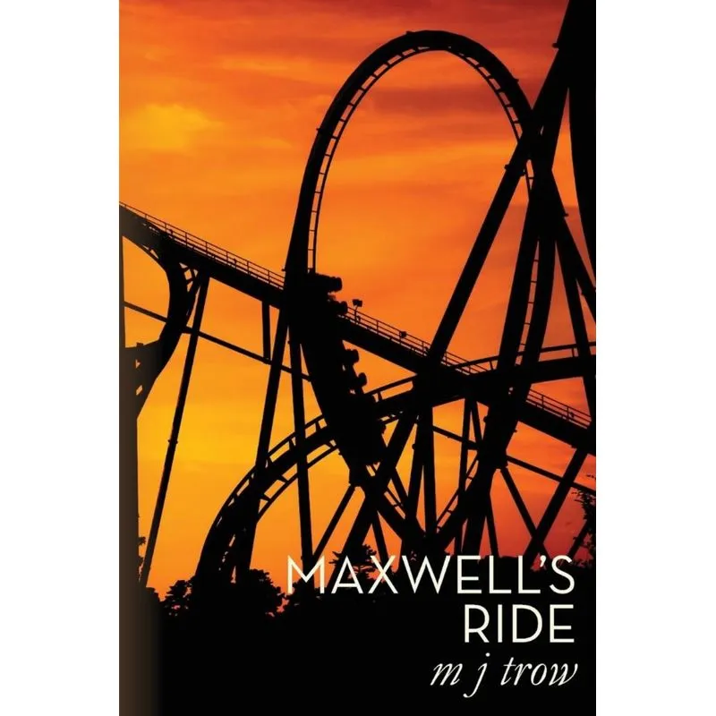 Maxwells Ride