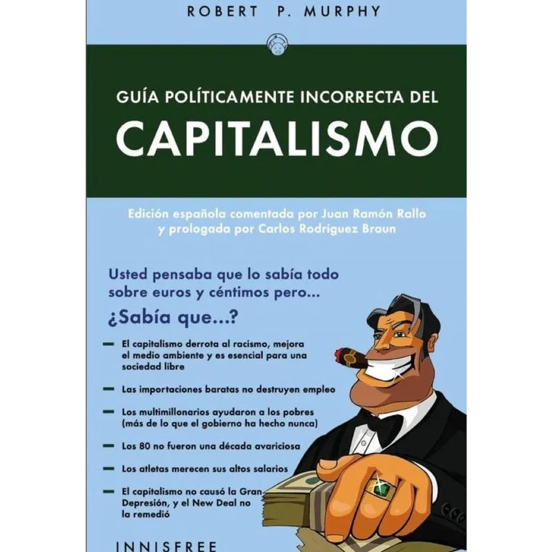 Guía políticamente incorrecta del capitalismo - Espanhol