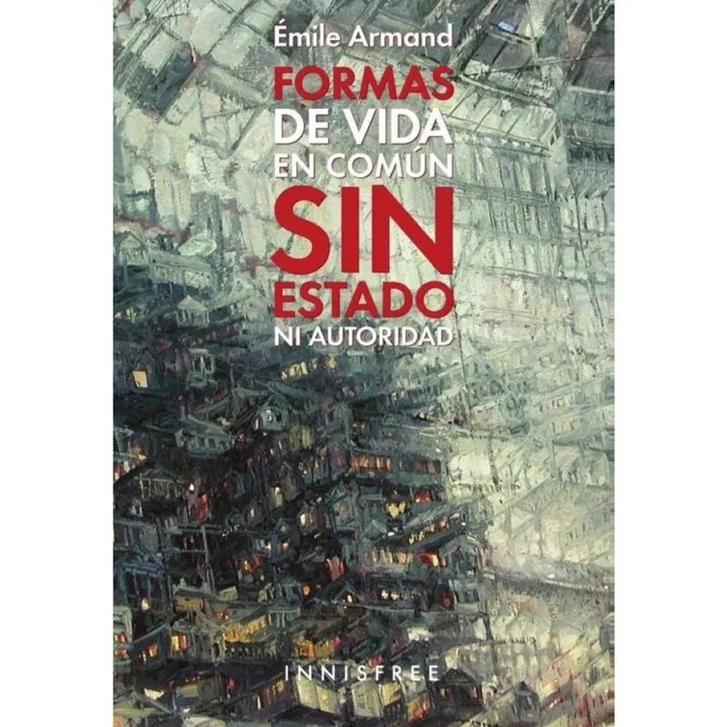 Formas de vida en común sin estado ni autoridad - Espanhol