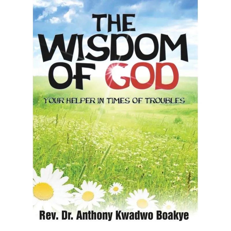 The Wisdom of God
