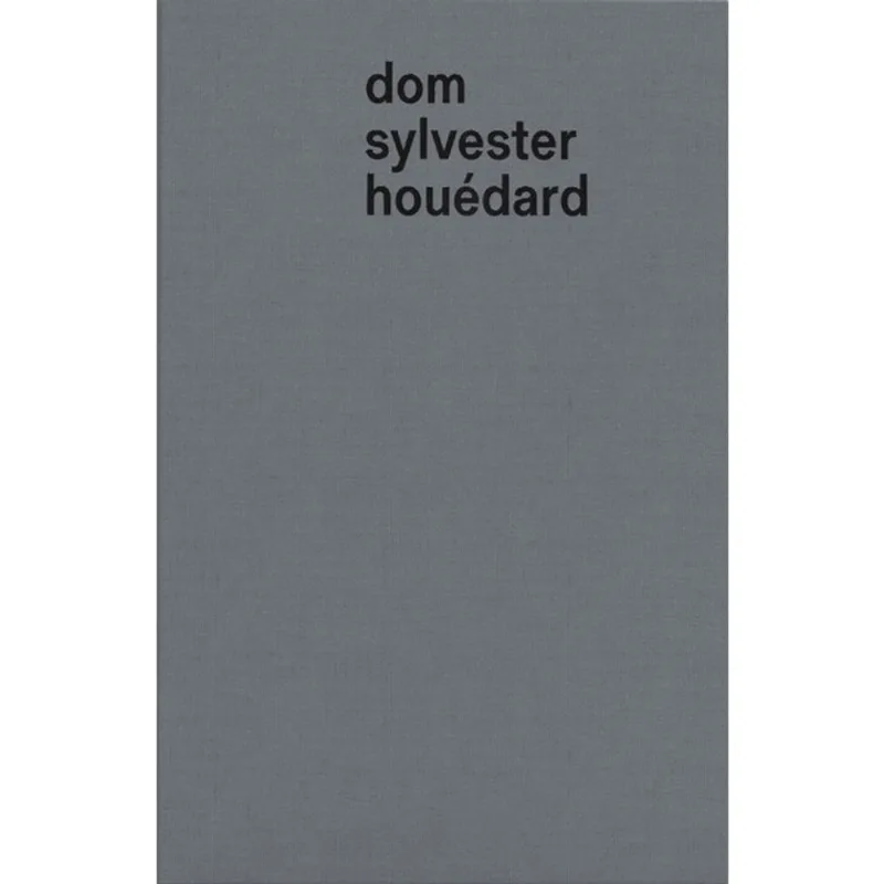 DOM SYLVESTER HOUÉDARD