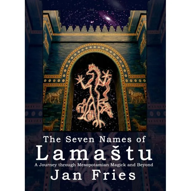 The Seven Names of Lamastu
