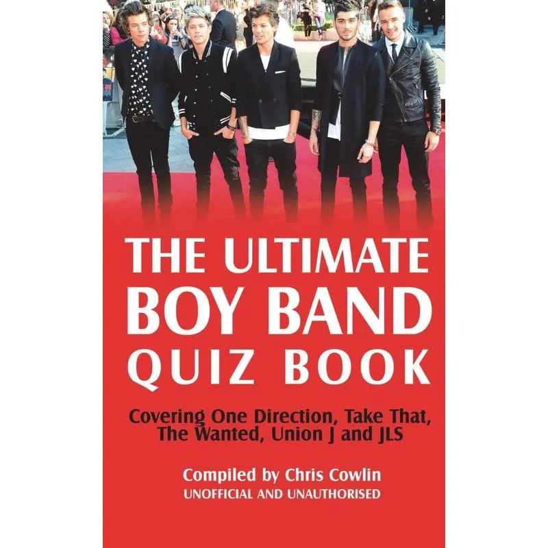 The Ultimate Boy Band Quiz Book