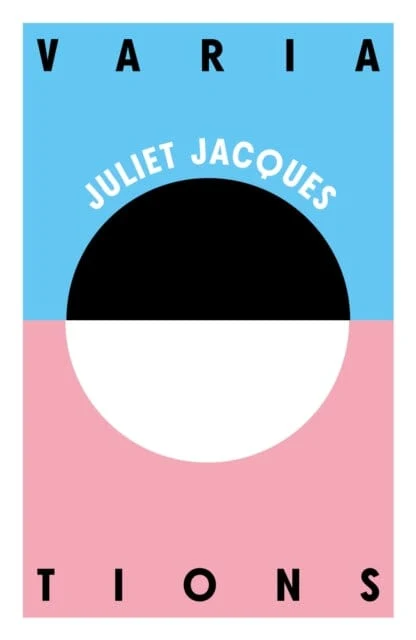 Variations by Juliet Jacques