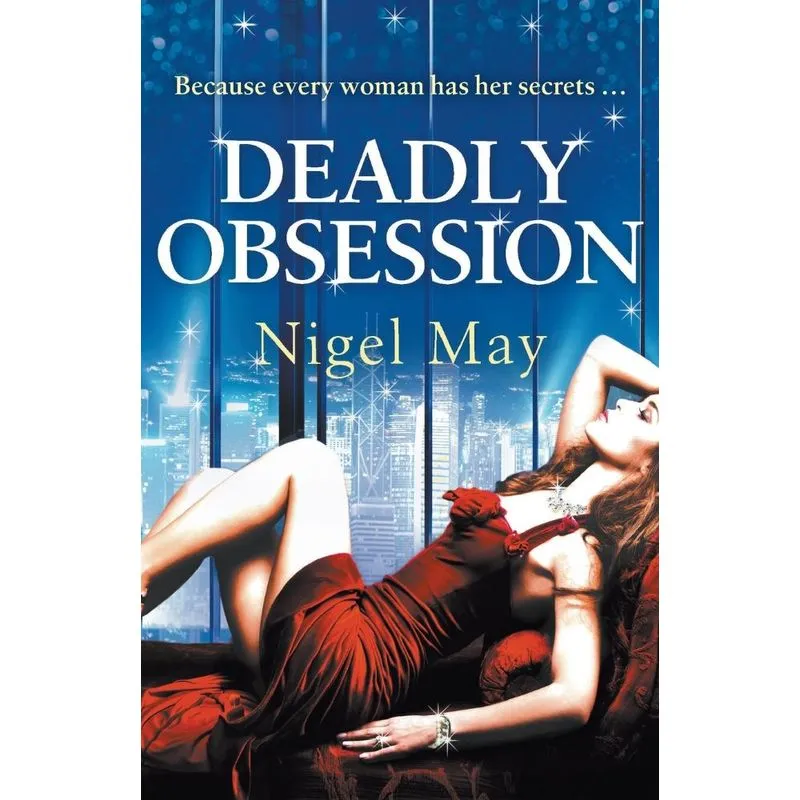 Deadly Obsession