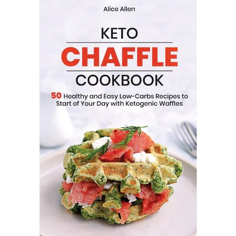 Keto Chaffle Cookbook