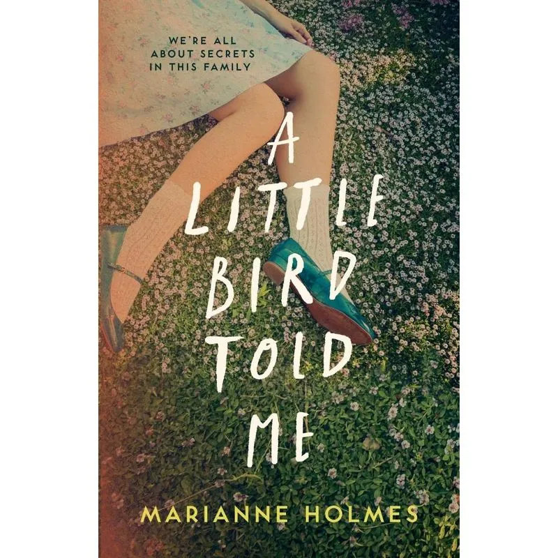 A Little Bird Told Me