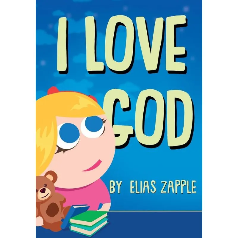 I LOVE GOD
