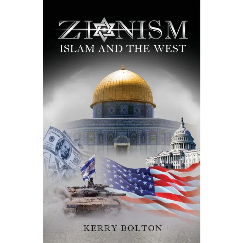 Zionism, Islam and the West