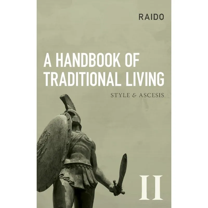 A Handbook of Traditional Living