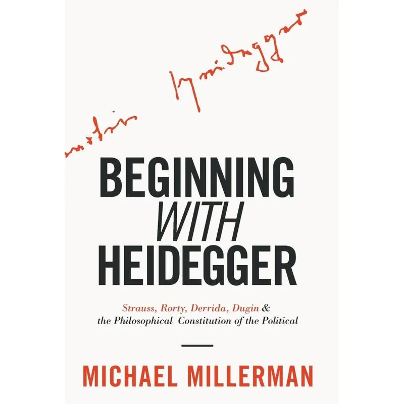 Beginning with Heidegger