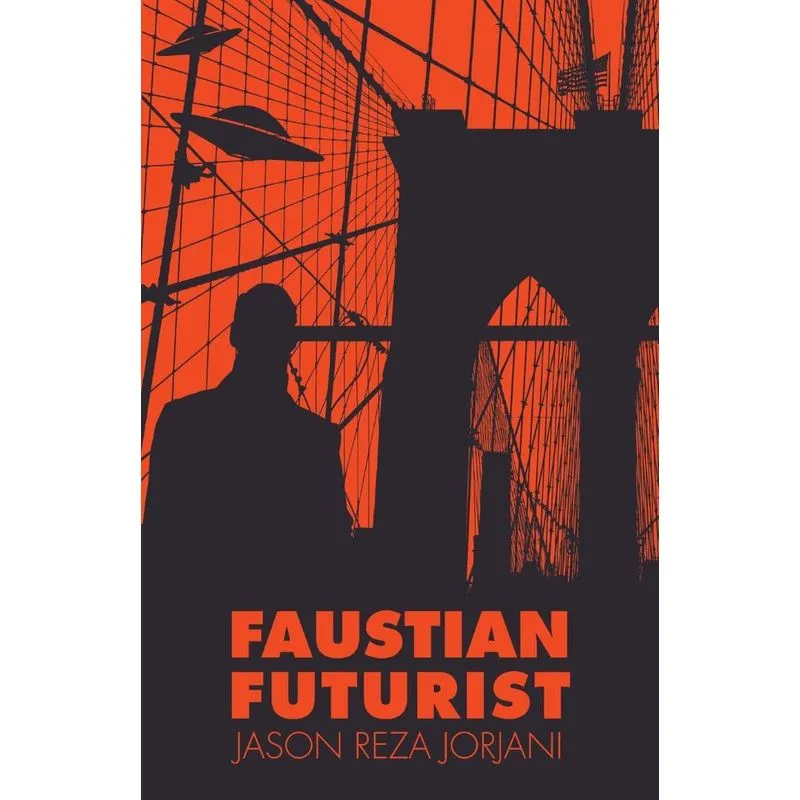 Faustian Futurist